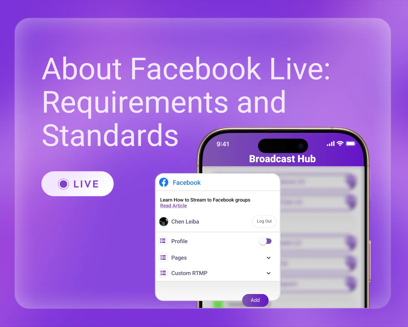 About Facebook Live: Requirements and Standards