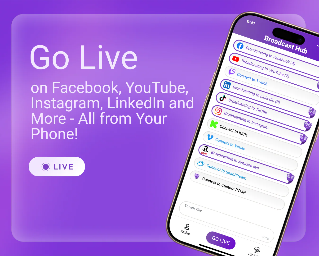 Go Live on Facebook, YouTube, Instagram, LinkedIn and More - All from Your Phone!